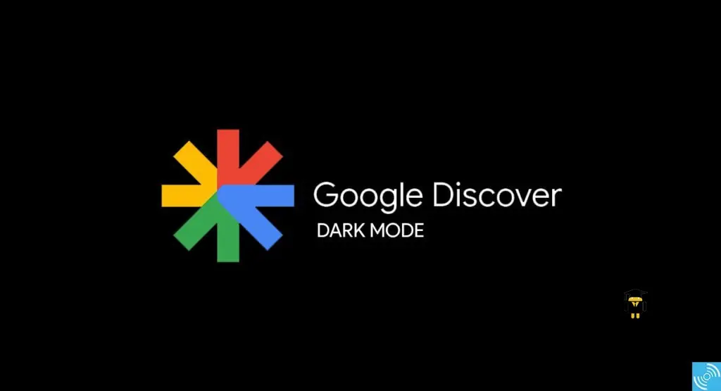 3 طرق لتفعيل الثيم الليلي في Google Discover لغير هواتف بيكسل